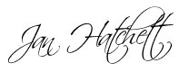 Another Hatchett Job blog, signature, Jan Hatchett